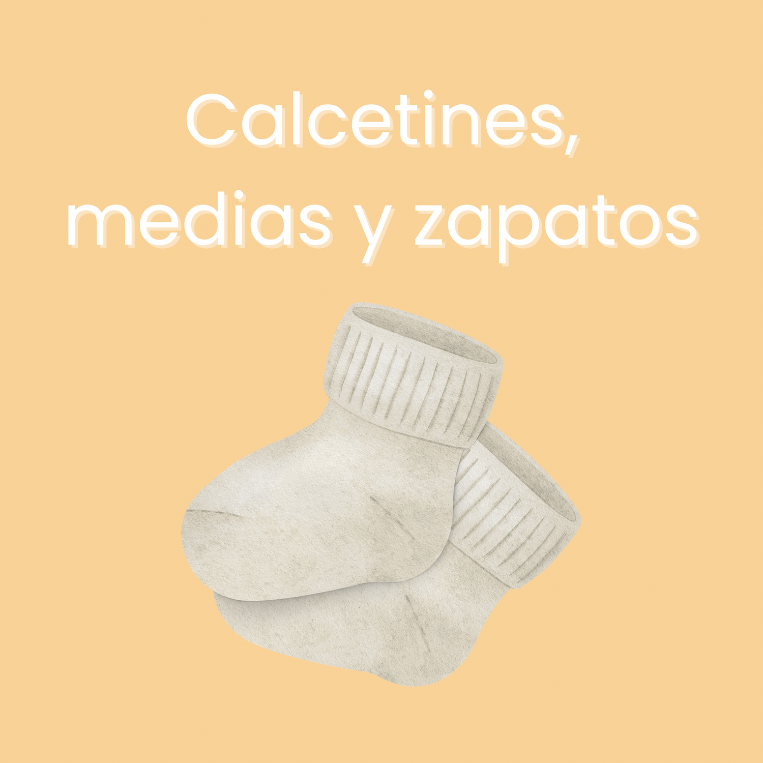 Calcetines, medias y zapatos
