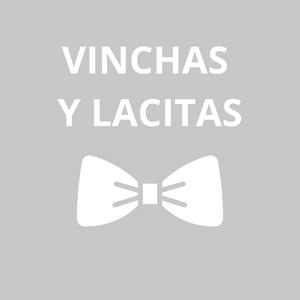 Vinchas y Lacitas